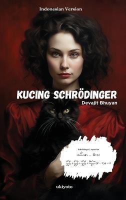 Schrodinger?S Cat - Devajit Bhuyan - cover