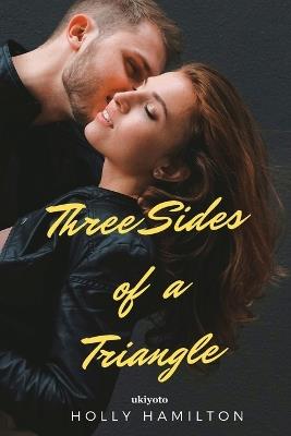 Three Sides of a Triangle - Holly Hamilton - cover