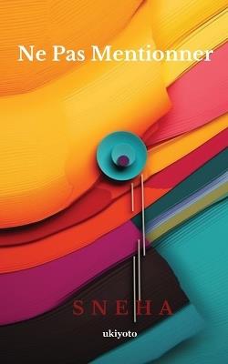 ne pas mentionner - Sneha Viswakarma - cover