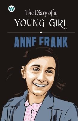 The Diary of a Young Girl (Edition1st) - Anne Frank - cover