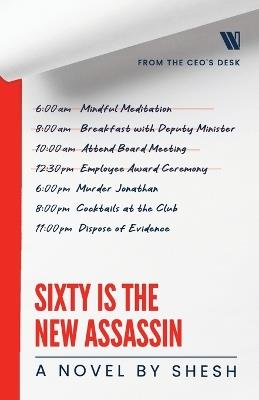 Sixty Is The New Assassin - Shesh - cover