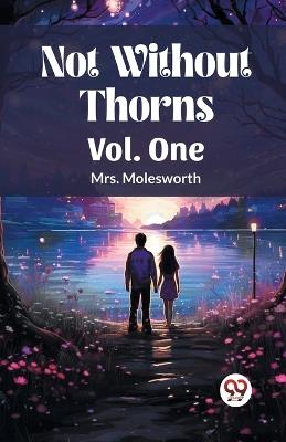 Not Without Thorns Vol. One - Mrs Molesworth - cover
