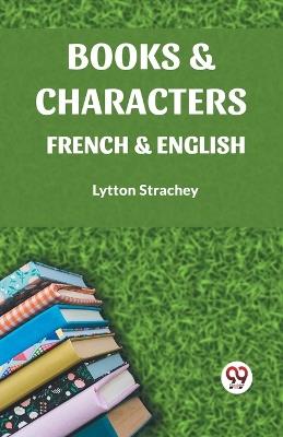 Books & Characters French & English - Lytton Strachey - cover