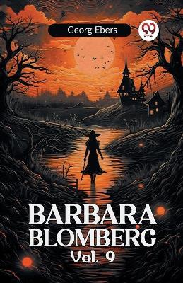 BARBARA BLOMBERG Vol. 9 - Georg Ebers - cover