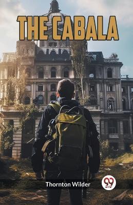 The Cabala - Thornton Wilder - cover