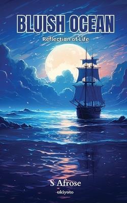 Bluish Ocean - S Afrose - cover