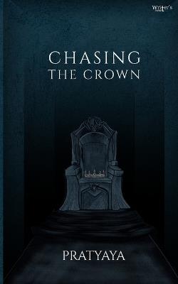 Chasing The Crown - Pratyaya - cover
