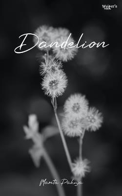 Dandelions - Mamta Pahuja - cover