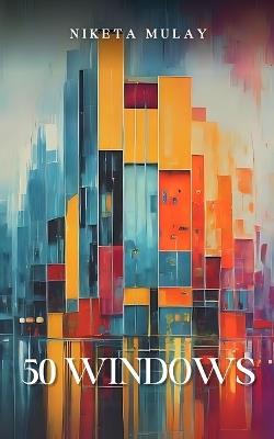 21 Windows - Niketa Mulay - cover