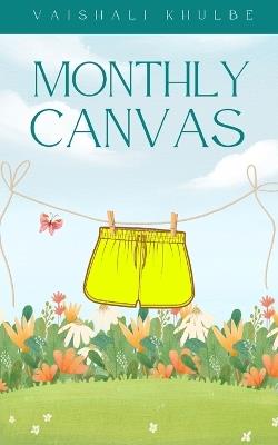 Monthly Canvas - Vaishali Khulbe - cover
