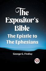 The Expositor'S Bible The Epistle To The Ephesians