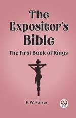 The Expositor's Bible The First Book of Kings