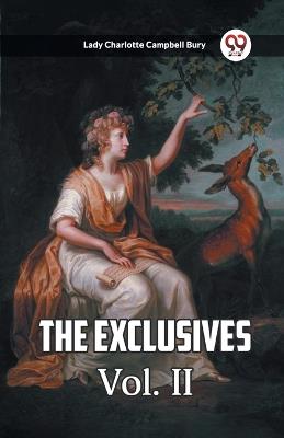 The Exclusives Vol. II - Lady Charlotte Campbell Bury - cover
