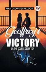 Geoffrey's Victory Or The Double Deception