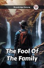 The Fool Of The Family