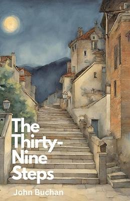The Thirty-Nine Steps - John Buchan - cover