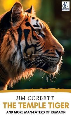 THE TEMPLE TIGER (EditionFirst) - Jim Corbett - cover
