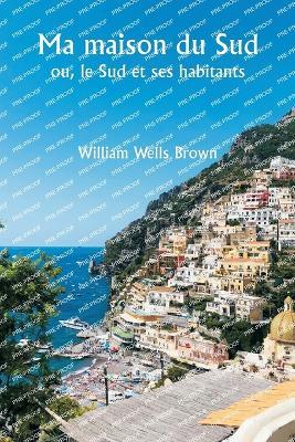 Dictionnaire Argot-Français (Edition1) - William Wells Brown - cover