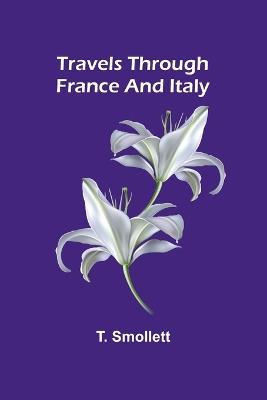 Travels through France and Italy - T Smollett - cover