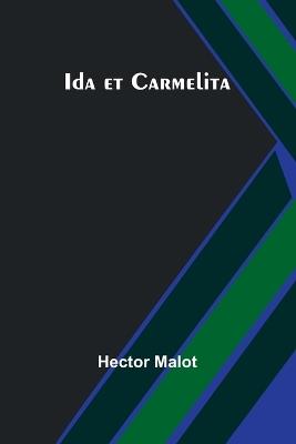 Ida et Carmelita - Hector Malot - cover