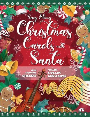 Sing Along Christmas Carol With Santa: With Stunning Stickers - Moonstone - cover