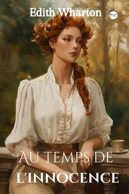 Au temps de l'innocence - Edith Wharton - cover