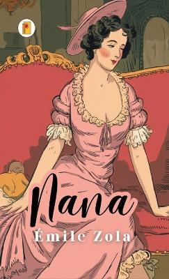 Nana - Émile Zola - cover