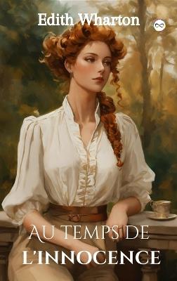 The age of innocence - Edith Wharton - cover