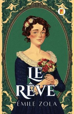 Le R?ve - ?mile Zola - cover
