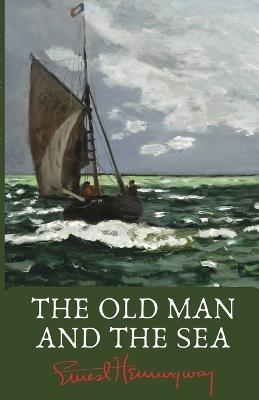 The Old Man and the Sea - Ernest Hemingway - cover