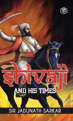 Shivaji and His Times - Jadunath Sarkar - cover