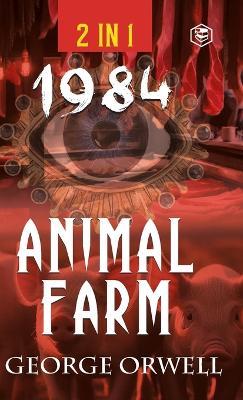 1984  Animal Farm George Orwell Omnibus - George Orwell - cover