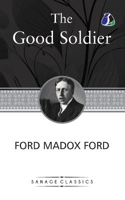 The Good Soldier - Ford Madox Ford - cover