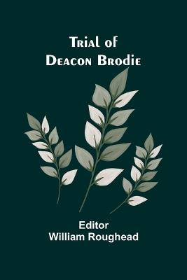 Trial of Deacon Brodie - cover
