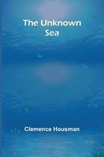 The Unknown Sea