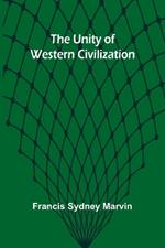 The Unity of Western Civilization