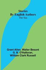 Stories by English Authors: The Sea