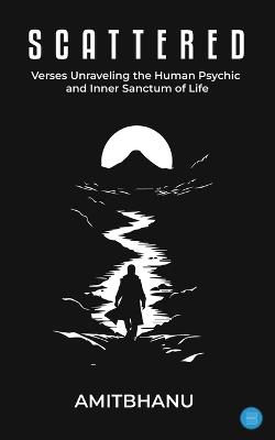 Scattered - Amitbhanu - cover