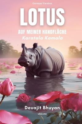 Lotus auf meiner Handfl?che - Devajit Bhuyan - cover