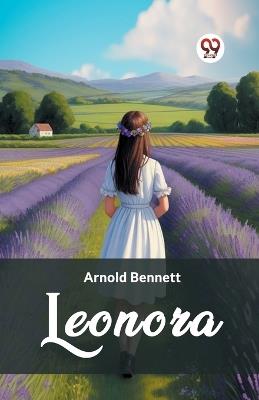 Leonora - Arnold Bennett - cover