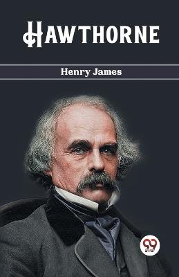 Hawthorne - Henry James - cover