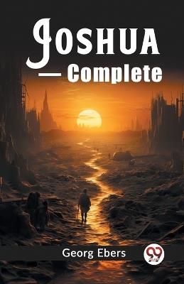 Joshua Complete - Georg Ebers - cover