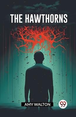 The Hawthorns - Amy Walton - cover