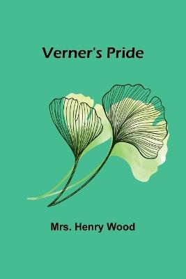 Verner's Pride - Henry Wood - cover