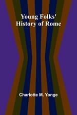 Young Folks' History of Rome