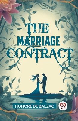 The Marriage Contract - Honore De Balzac - cover