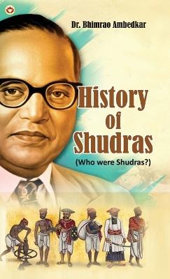 History of Shudras (Edition2024) - Ambedkar - cover