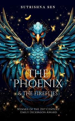 The Phoenix & The Fireflies - Sutrishna Sen - cover