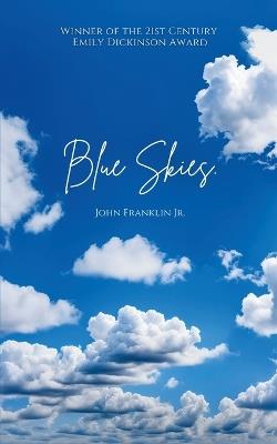 Blue Skies. - John E Franklin - cover