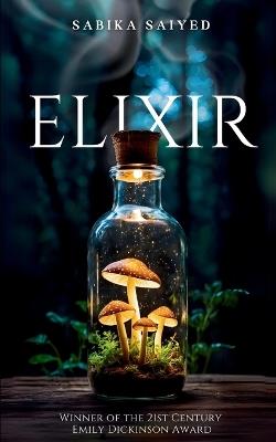 Elixir - Sabika Saiyed - cover